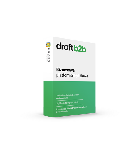 System B2B DraftB2B – oprogramowanie do sprzedaży hurtowej online w modelu licencji jednorazowej